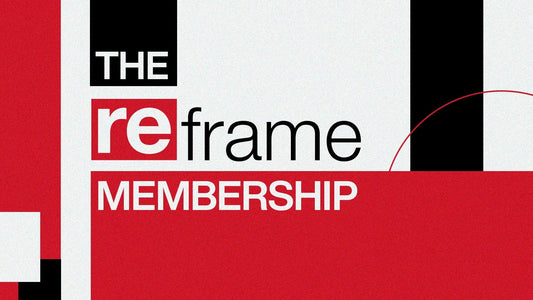 The Reframe Membership